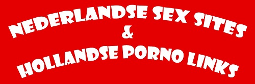Nederlandse SexSites en PornoLinks